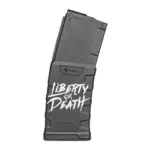 Mission First Tactical MAG MFT EXTREME DUTY dark gray magazine, side view with Liberty or Death graphic