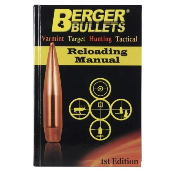 Berger Bullets Reloading Manual - 1st Edition, black cover with bullet and yellow text